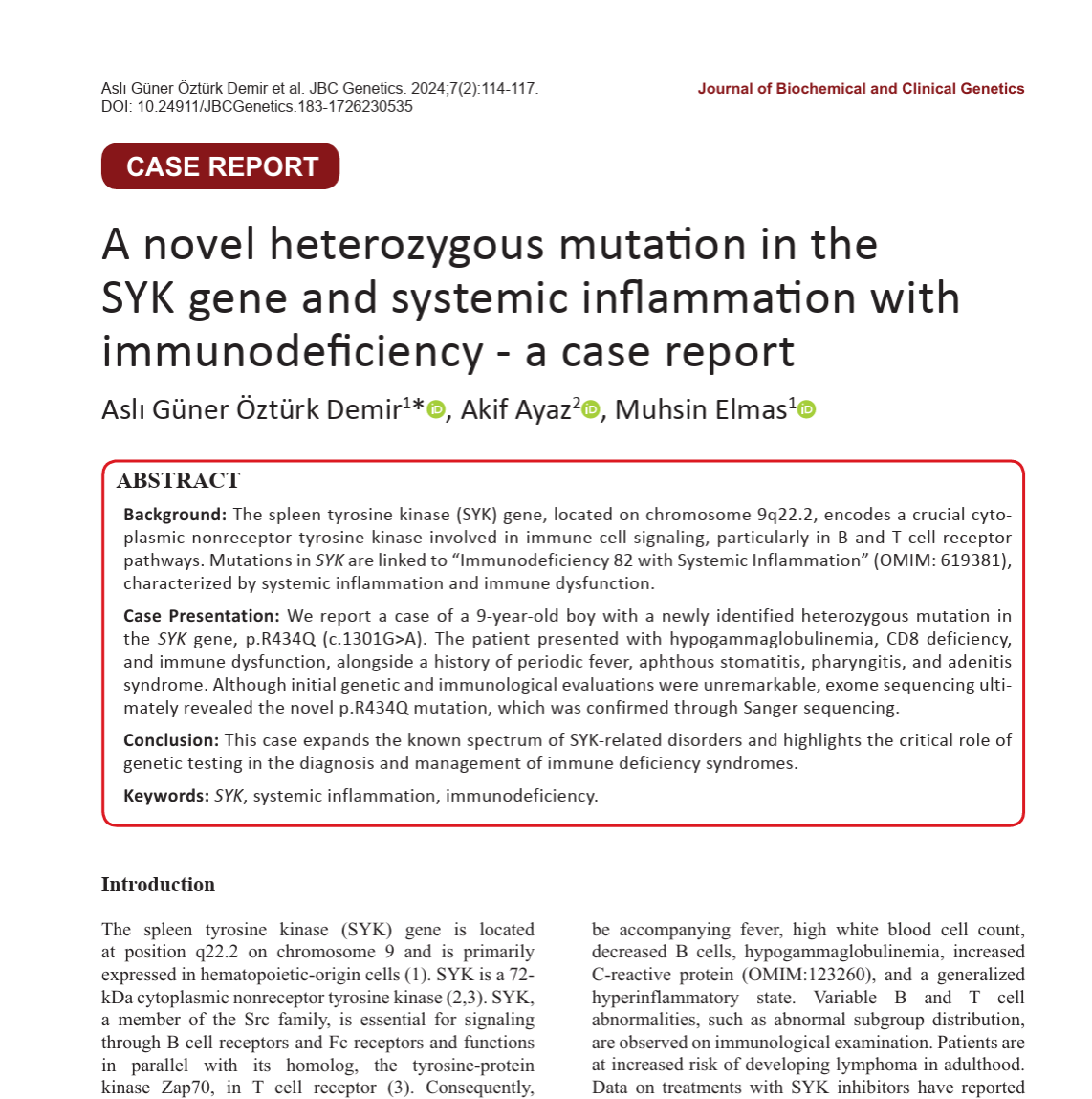 A novel heterozygous mutation in the SYK gene and systemic inflammation with immunodeficiency – a case report